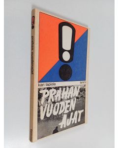 Kirjailijan Kari Tapiola käytetty kirja Prahan vuodenajat