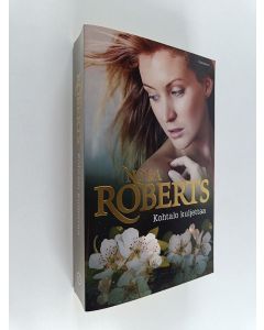 Kirjailijan Nora Roberts käytetty kirja Kohtalo kuljettaa