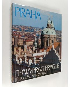 Kirjailijan Ivan Dolezal käytetty kirja Praha - Прага - Prag - Prague