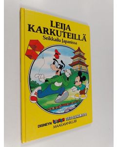 Kirjailijan Walt Disney käytetty kirja Leija karkuteillä : seikkailu Japanissa
