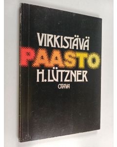 Kirjailijan Hellmut Lutzner käytetty kirja Virkistävä paasto