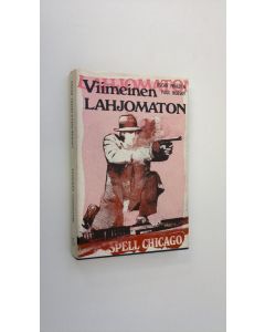 Kirjailijan Paul Robsky käytetty kirja Viimeinen Lahjomaton