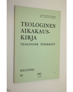 käytetty kirja Teologinen aikakauskirja 1/1980 = Teologisk tidskrift