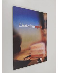 käytetty kirja Lisäaineopas