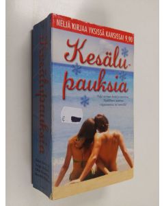 käytetty kirja Kesälupauksia : Bianchin, Helen : Luottamus koetuksella/ Michaels, Leigh : Ihmeidentekjä/ Browning, Dixie : Häiriötekjä/ Webber, Meredith : Napit vastakkain