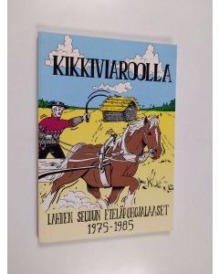 käytetty kirja Kikkiviaroolla