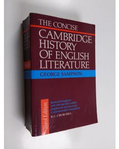 Kirjailijan George Sampson käytetty kirja The concise Cambridge history of English literature