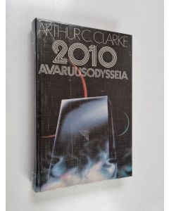 Kirjailijan Arthur C. Clarke käytetty kirja 2010 avaruusodysseia