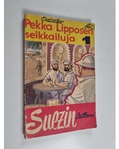 Kirjailijan Outsider käytetty kirja Suezin sulttaani