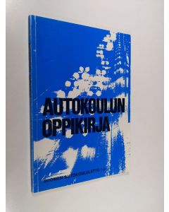 Tekijän Urpo ym. Vihervaara  käytetty kirja Autokoulun oppikirja