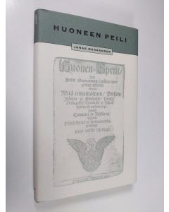 Kirjailijan Jonas Andreae Mennander käytetty kirja Huoneen peili (ERINOMAINEN)