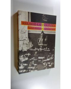 käytetty kirja Yksi kamari - kaksi sukupuolta : Suomen eduskunnan ensimmäiset naiset (ERINOMAINEN)