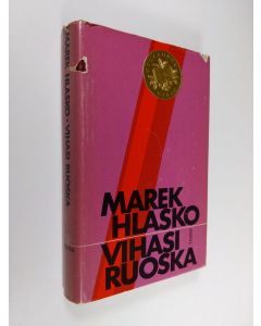 Kirjailijan Marek Hlasko käytetty kirja Vihasi ruoska