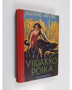 Kirjailijan Rudyard Kipling käytetty kirja Viidakkopoika