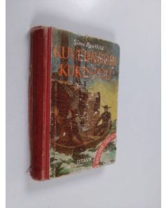 Kirjailijan Simo Penttilä käytetty kirja Kuvernööri kukistuu