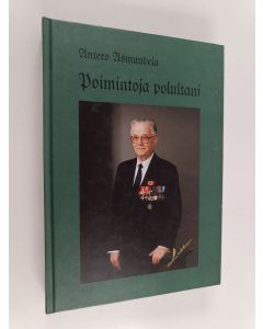 Kirjailijan Antero Asmundela käytetty kirja Poimintoja polultani