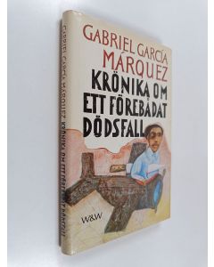 Kirjailijan Gabriel Garcia Marquez käytetty kirja Krönika om ett förebådat dödsfall