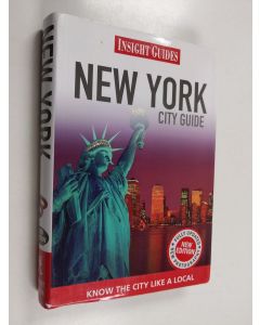 Kirjailijan Aaron Starmer & Insight Guides Staff käytetty kirja New York - Insight City Guide - Know the City Like a Local