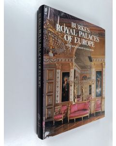 Kirjailijan Hugh Montgomery-Massingberd käytetty kirja Burke's royal palaces of Europe