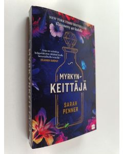 Kirjailijan Sarah Penner uusi kirja Myrkynkeittäjä
