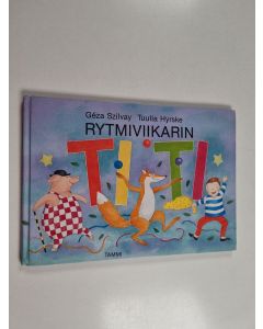 Kirjailijan Geza Szilvay käytetty kirja Rytmiviikarin ti-ti
