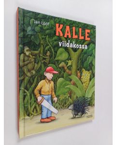 Kirjailijan Jan Lööf käytetty kirja Kalle viidakossa