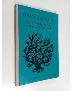 Kirjailijan Helvi Juvonen käytetty kirja Helvi Juvosen runoja