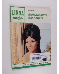 käytetty teos Linnasarja 23/1975 : Ranskalaista rakkautta