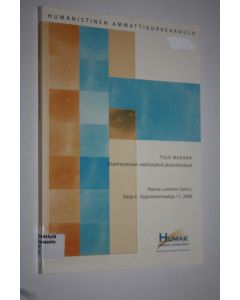 Kirjailijan Hanna Laitinen käytetty kirja Tule mukaan! : osallistumisen edellytyksiä järjestötyössä