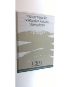 käytetty kirja Naisten syrjinnän poistamista koskeva yleissopimus (ERINOMAINEN)