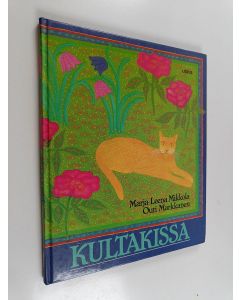 Kirjailijan Marja-Leena Mikkola käytetty kirja Kultakissa