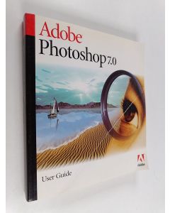käytetty kirja Adobe Photoshop 7.0 : user guide