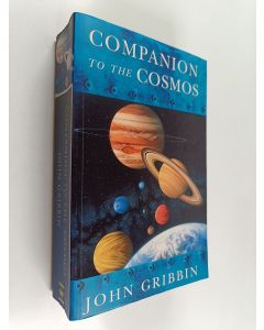 Kirjailijan John R. Gribbin käytetty kirja Companion to the Cosmos