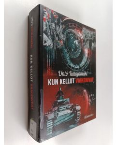 Kirjailijan Unto Katajamäki käytetty kirja Kun kellot vaikenivat