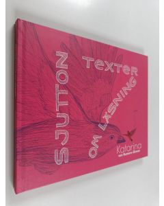 Kirjailijan Katarina von Numers-Ekman käytetty kirja Sjutton texter om läsning