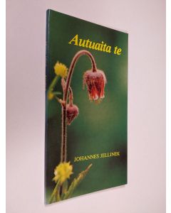Kirjailijan Johannes Jellinek käytetty kirja Autuaita te : mietteitä, Matt 5: 1-12