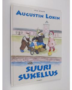 Kirjailijan Pia Staff käytetty kirja Augustin lokin suuri sukellus