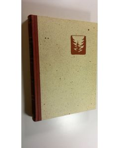 Kirjailijan Reino Kalliola käytetty teos Suomen kaunis luonto