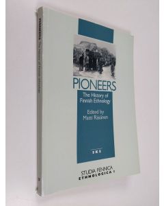 käytetty kirja Pioneers : the history of Finnish ethnology