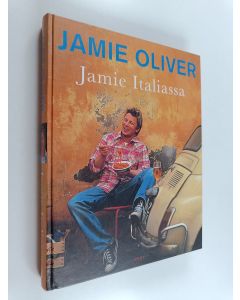 Kirjailijan Jamie Oliver käytetty kirja Jamie Italiassa