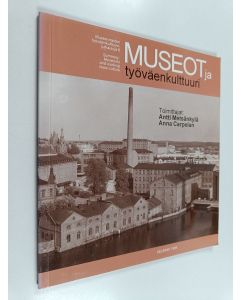 Kirjailijan Alvar Aalto käytetty kirja Museot ja työväenkulttuuri : seminaariraportti