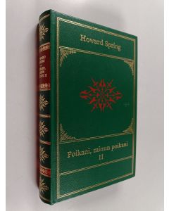 Kirjailijan Howard Spring käytetty kirja Poikani, minun poikani 2