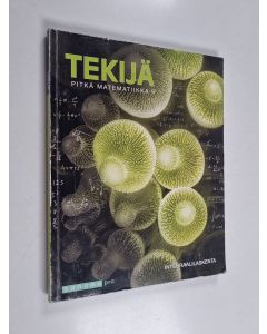 Kirjailijan Paavo Heiskanen käytetty kirja Tekijä 9 : pitkä matematiikka : Integraalilaskenta