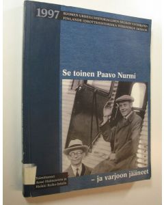 Tekijän Anssi ym. Halmesvirta  käytetty kirja Suomen urheiluhistoriallisen seuran vuosikirja 1997 : Se toinen Paavo Nurmi - ja varjoon jääneet