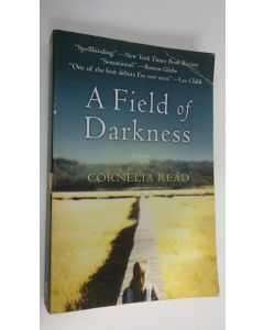 Kirjailijan Cornelia Read käytetty kirja A field of darkness