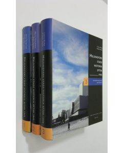 Kirjailijan Oiva ym. Turpeinen käytetty kirja Helsingfors stads historia efter 1945 1-3 : Befolkning, stadsplanering och boende, näringsliv ; Planering och byggande, sociala problem, sport ; Kommunalförvaltning och politik, kommunalekonomi