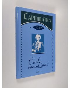 Kirjailijan Carl von Linne käytetty kirja Lapinmatka 1732