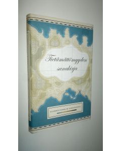 Kirjailijan Kathrin Passig uusi kirja Tietämättömyyden sanakirja (UUSI)