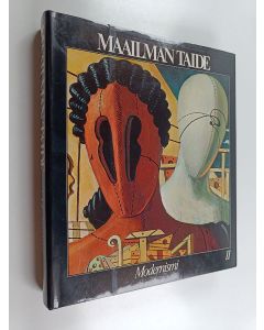 Kirjailijan Markku ym. Valkonen käytetty kirja Maailman taide 11 - Modernismi