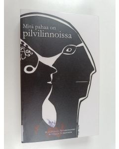 Kirjailijan Ann-Monica Nemeschansky käytetty kirja Mitä pahaa on pilvilinnoissa